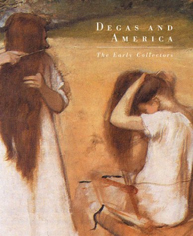 Degas and america - degas,